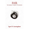 Hair: The Symbolic Currency of Mourning