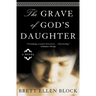 The Grave of God's Daughter