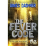 The Fever Code: The Story of How the Maze Was Built