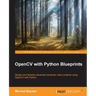 OpenCV with Python Blueprints