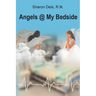 Angels @ My Bedside