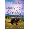 Marrying a Cowboy