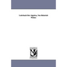 Lehrbuch Der Algebra, Von Heinrich Weber.