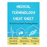 MEDICAL TERMINOLOGY CHEAT SHEET - The Big Book of Medical Terminology Workbook - 2900+ Terms, Prefixes, Suffixes, Root Words, Abbreviations, Word Sear