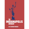 The Indianapolis Anthology