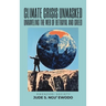 Climate Crisis Unmasked: Unraveling the Web of Betrayal and Greed: Unraveling the Web of Betrayal And Greed