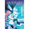 W0rldtr33 (Worldtree) Volume 3