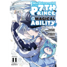 I Was Reincarnated as the 7th Prince So I Can Take My Time Perfecting My Magical Ability 11