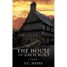 The House that Zach Built