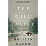 The Wild Inside: A Novel of Suspense