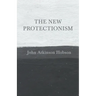 The New Protectionism