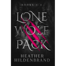 Lone Wolf Pack: Books 1-3: Wolf Cursed, Wolf Captive, Wolf Chosen