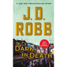 Dark in Death: An Eve Dallas Novel
