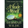 A Shade of Myself: A Humorous Paranormal Women's Fiction (Large Print)