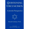 Questioning Circumcision: A Jewish Perspective