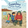 Grandma Can Make Anything