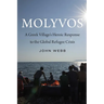 Molyvos: A Greek Village's Heroic Response to the Global Refugee Crisis