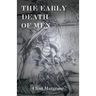 The Early Death of Men