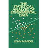 The Statistical Analysis of Experimental Data