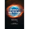 Science and the God Elusion