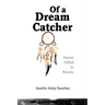 Of a Dream Catcher