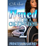 Flewed Out By A Chi-Town Boss 2: An Urban Romance