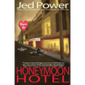 Honeymoon Hotel: A Dan Marlowe Novel