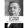 Up from Slavery