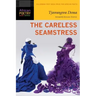 Careless Seamstress