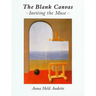 The Blank Canvas: Inviting the Muse