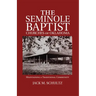 The Seminole Baptist Churches of Oklahoma: Maintaining a Traditional Community