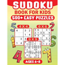Sudoku for Kids Ages 6-8: 500 Fun and Educational Easy Puzzles for Young Minds With Solutions.