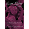 Soul Signs in Love: Use the Power of Your Sign to Create a Healthy Loving Relationship with Your Pe