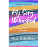 My Song, Unleashed