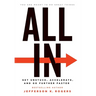 All in: Get Unstuck, Accelerate, and Go Further Faster