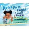 Ava's First Flight is Under Control