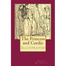 The Princess and Curdie: Illustrated