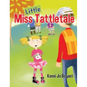 Little Miss Tattletale