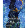 Vincent van Gogh Starry Night Dreamer