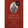 Sons of Privilege: The Charleston Light Dragoons in the Civil War