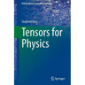 Tensors for Physics