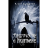 Shadows of a Nightmare: An anthology of horror