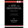 The Age of the Individual and my Life and Times in It: C'est la Vie!
