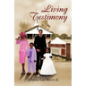 Living Testimony