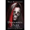 Dreadful Dark Tales of Horror Complete Series
