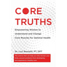 Core Truths: Empowering Women to Understand and Change Core Muscles for Optimal Health