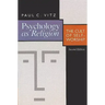 Psychology as Religion: The Cult of Self-Worship