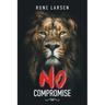 No Compromise