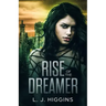 Rise of the Dreamer