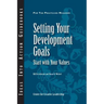 Setting Your Development Goals: Start with Your Values